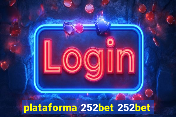 plataforma 252bet 252bet